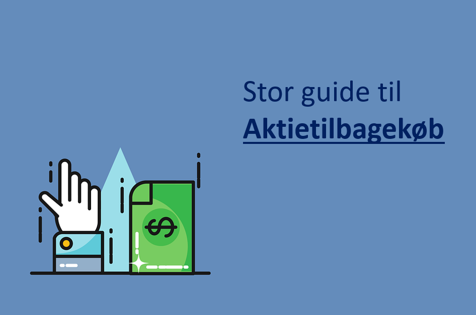 Stor guide til aktietilbagekøb